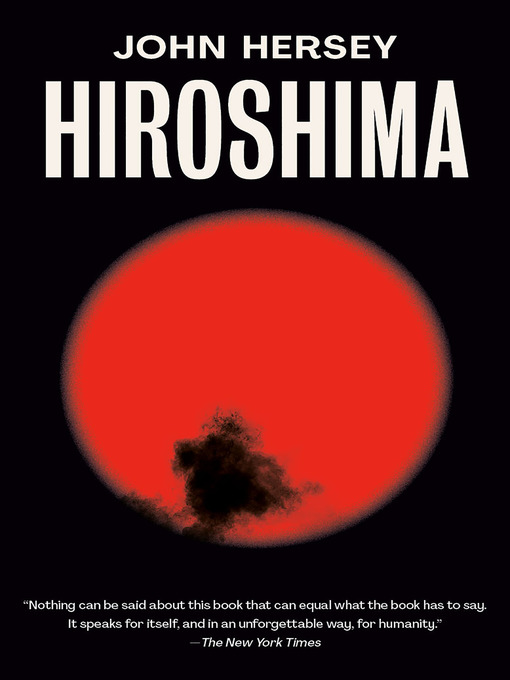 Title details for Hiroshima by John Hersey - Wait list